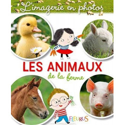 LES ANIMAUX DE LA FERME (L'IMAGERIE EN PHOTOS)  - 1