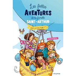 LES FOLLES AVENTURES DE LA FAMILLE SAINT ARTHUR : T7 VIVE LA CULTURE  - 1