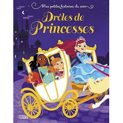 DROLES DE PRINCESSES  - 1