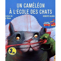 UN CAMELEON A L'ECOLE DES CHATS  - 1