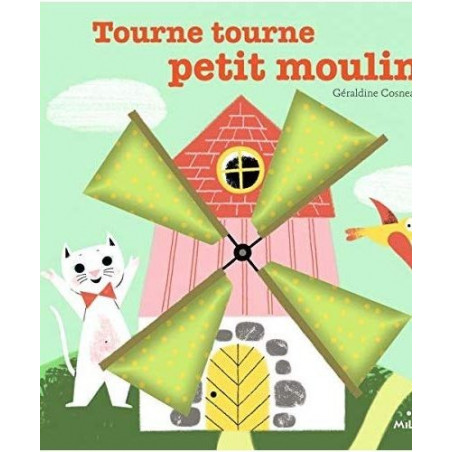 CONTES ET COMPTINES A TOUCHER : TOURNE TOURNE PETIT MOULIN  - 1