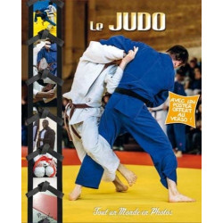 TOUT UN MONDE EN PHOTOS : LE JUDO  - 1