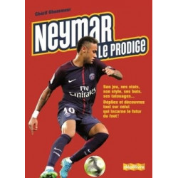 NEYMAR LE PRODIGE  - 1