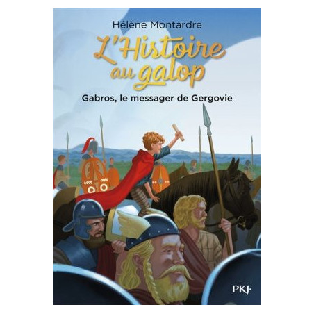 L'HISTOIRE AU GALOP - T2 : GABROS, LE MESSAGER DE GERGOVIE  - 1