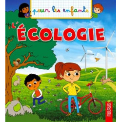 POUR LES ENFANTS : L'ECOLOGIE  - 1