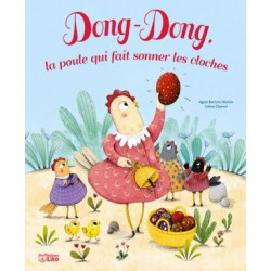 DONG-DONG, LA POULE QUI FAIT SONNER LES CLOCHES  - 1