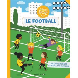 ARCHI DOC : LE FOOTBALL  - 1