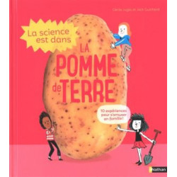 LA SCIENCE EST DANS LA POMME DE TERRE  - 1