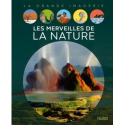 LA GRANDE IMAGERIE : LES MERVEILLES DE LA NATURE  - 1