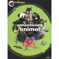 ENCYCLOPES : LE COMPORTEMENT ANIMAL  - 1