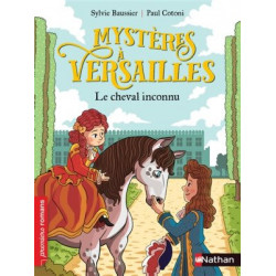 MYSTERE A VERSAILLES : T5 LE CHEVAL INCONNU  - 1