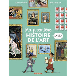 MA PREMIERE HISTOIRE DE L'ART EN BD