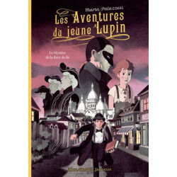 LES AVENTURES DU JEUNE LUPIN : MYSTERE DE LA FLEUR DE LIS