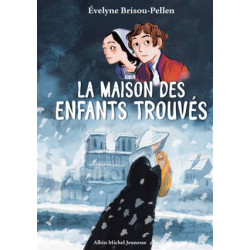 LA MAISON DES ENFANTS TROUVES