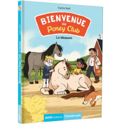 BIENVENUE AU PONEY-CLUB TOME 3 - LA BLESSURE / OK JC