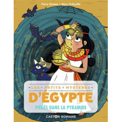 LES PETITS MYSTERES D'EGYPTE : T5 PIEGES DANS LA PYRAMIDE