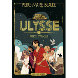 ULYSSE PRINCE D'ITHAQUE T1