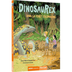 DINOSAUREX - TOME 2 DANS LA FORÊT COLOMBIENNE