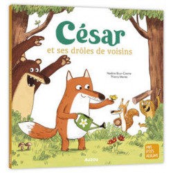 MES P'TITS ALBUMS : CESAR ET SES DROLES DE VOISINS