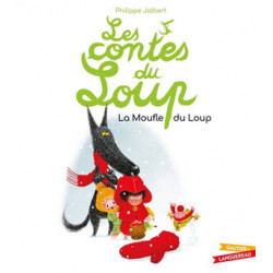 LES CONTES DU LOUP : LA MOUFLE DU LOUP