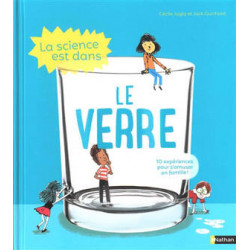 LA SCIENCE EST DANS LE VERRE