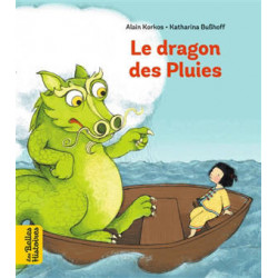 LES BELLES HISTOIRES : LE DRAGON DES PLUIES