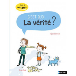 PHILO Z'ENFANTS : C'EST QUOI LA VERITE ?