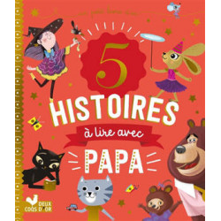 5 HISTOIRES A LIRE AVEC PAPA