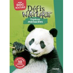 MON DOC NATURE : DEFIS NATURE ESPECES MENACEES