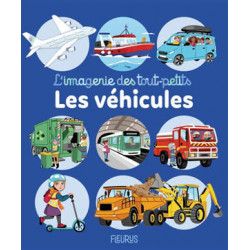 L'IMAGERIE DES TOUT-PETITS : LES VEHICULES