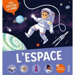 MES QUESTIONS DE GRAND : L'ESPACE