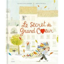 LE SECRET DE GRAND CŒUR