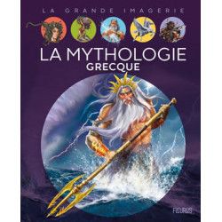 LA GRANDE IMAGERIE : LA MYTHOLOGIE