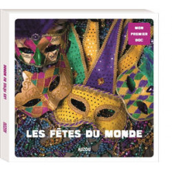 MON PREMIER DOC : LES FÊTES DU MONDE