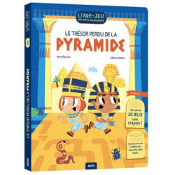 LIVRE-JEU DES PETITS AVENTURIERS : LE TRESOR PERDU DE LA PYRAMIDE