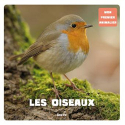 MON PREMIER ANIMALIER : LES OISEAUX