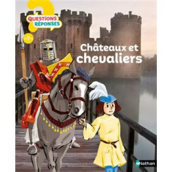 QUESTIONS REPONSES 7+ : CHATEAUX ET CHEVALIERS