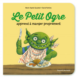 Le Petit Ogre veut manger...