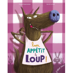 Bon appétit le loup !