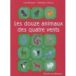 Les Douze Animaux des...