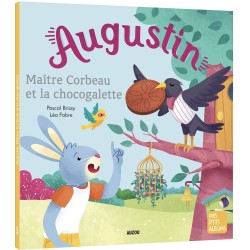 AUGUSTIN, MAÎTRE CORBEAU ET...