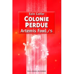 Colonie perdue ( Artemis...