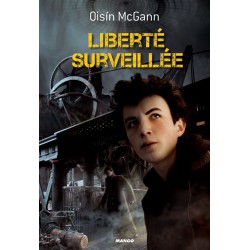 LIBERTE SURVEILLEE ( MONDES...