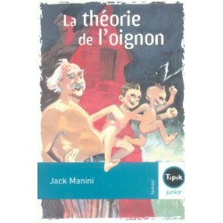 La théorie de l'oignon