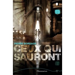 Ceux qui sauront ( Romans...