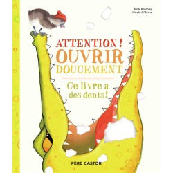 Attention ! Ouvrir doucement