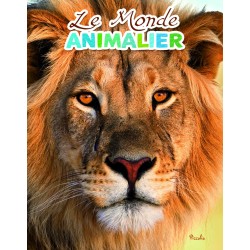 Le monde animalier