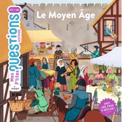 Le Moyen Âge ( Mes p'tites...