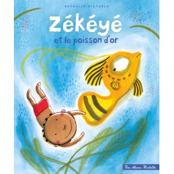 Zékéyé et le poisson d'or