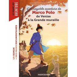 Marco Polo, de Venise à la...